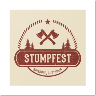 Stumpfest - Brisbane Australia Posters and Art